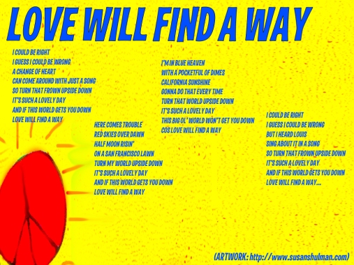 Love Will Find A Way Lyric Sheet - Artwork © Susan Shulman. All Rights Reserved